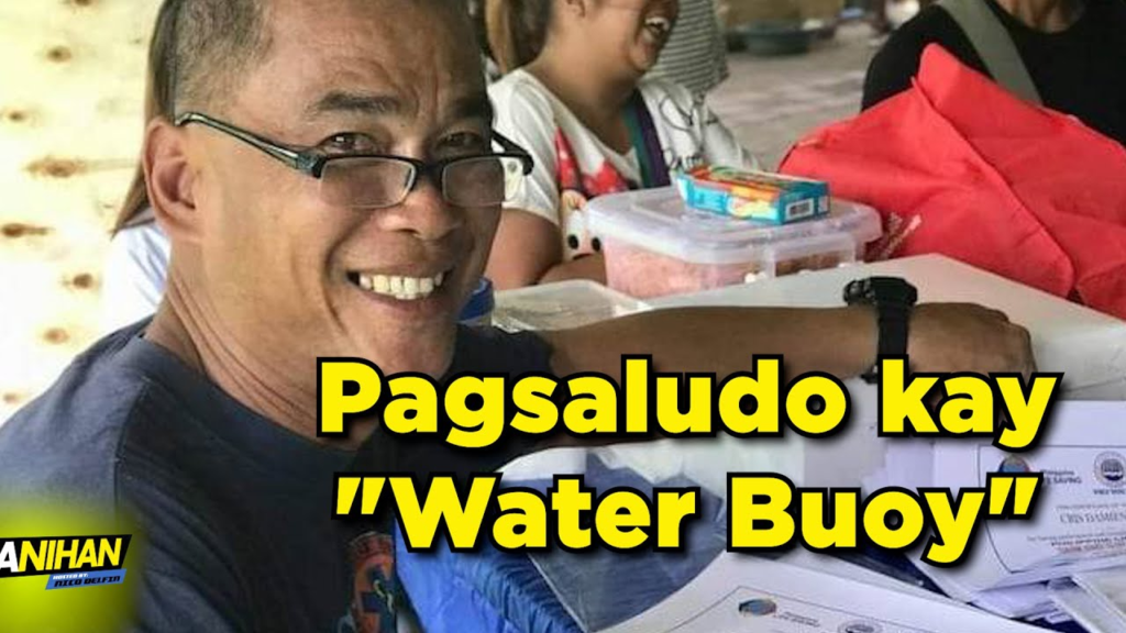 Pagsaludo kay “Water Buoy”